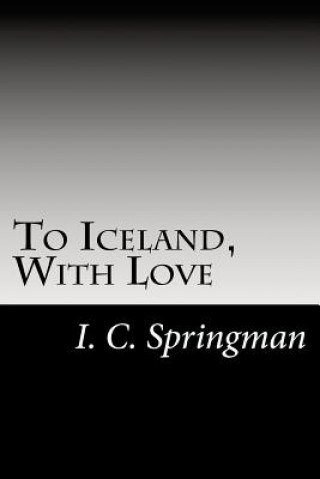 Carte To Iceland, With Love I C Springman