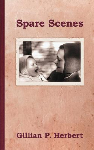 Libro Spare Scenes Gillian P Herbert