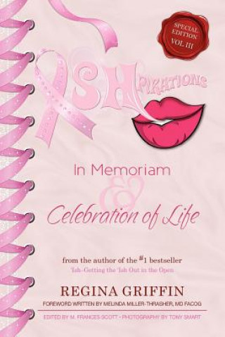 Kniha Ishpirations: In Memoriam and Celebration of Life Regina Griffin