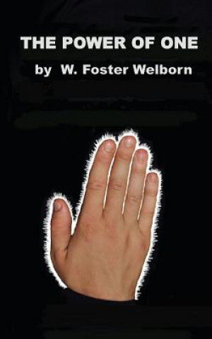 Knjiga The Power of One MR W Foster Welborn