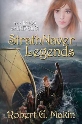 Книга Strathnaver Legends Robert G Makin