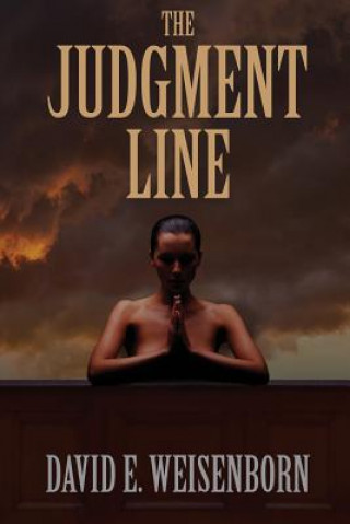 Knjiga The Judgment Line David E Weisenborn