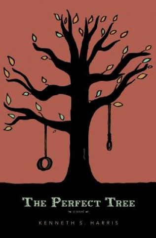 Knjiga The Perfect Tree Kenneth S Harris