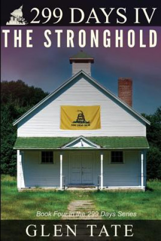 Kniha 299 Days: The Stronghold Glen Tate