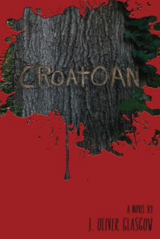 Buch Croatoan J Oliver Glasgow