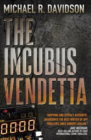 Könyv The Incubus Vendetta Michael R Davidson