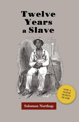 Kniha Twelve Years a Slave Solomon Northup