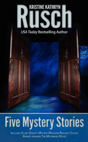 Knjiga Five Mystery Stories Kristine Kathryn Rusch