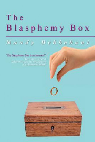Book The Blasphemy Box Mandy Behbehani