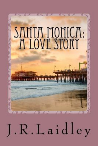 Книга Santa Monica MR J R Laidley