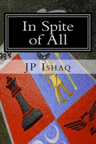 Kniha In Spite of All Jp Ishaq
