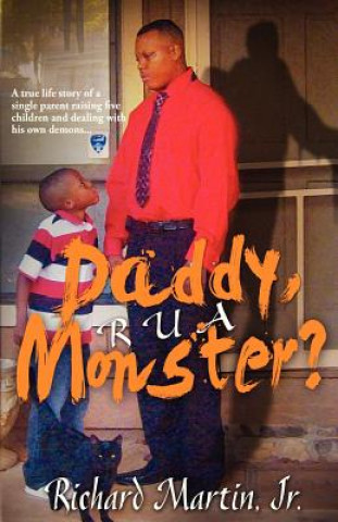 Książka Daddy, R U A Monster? Richard Martin Jr