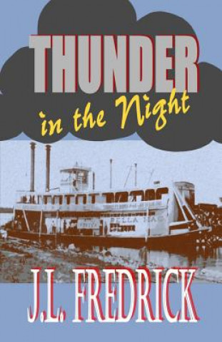 Carte Thunder in the Night J L Fredrick