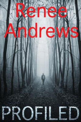 Kniha Profiled Renee Andrews