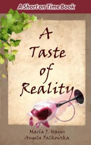 Kniha A Taste of Reality Marla J Hayes