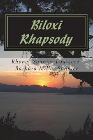 Kniha Biloxi Rhapsody MR Rhone Sonnier Louviere