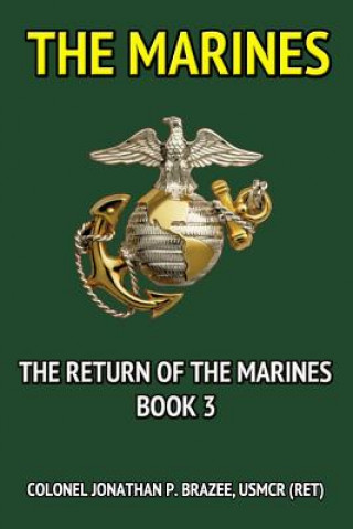 Kniha The Marines Jonathan P Brazee