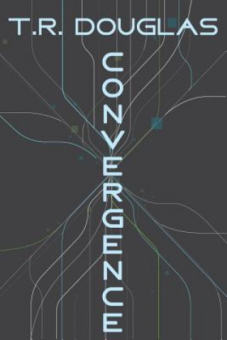 Buch Convergence T R Douglas