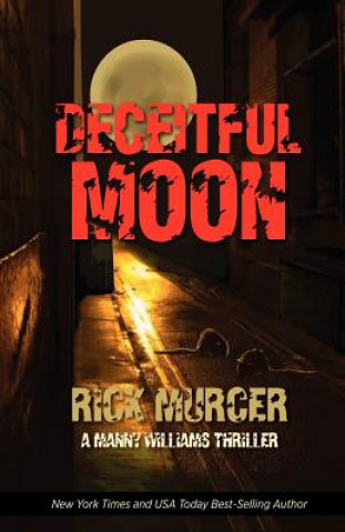 Livre Deceitful Moon Rick Murcer