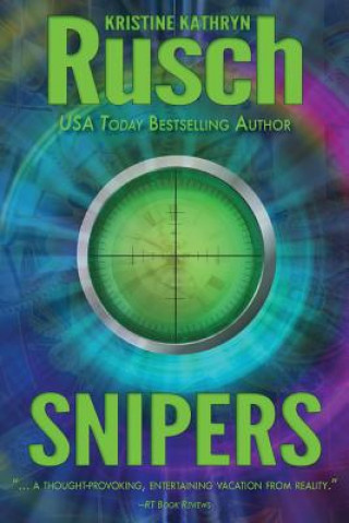 Knjiga Snipers Kristine Kathryn Rusch