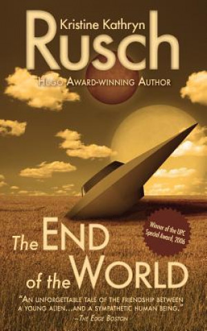 Kniha The End of The World Kristine Kathryn Rusch