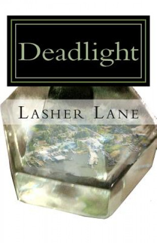 E-kniha Deadlight Lasher Lane