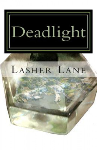 E-knjiga Deadlight Lasher Lane