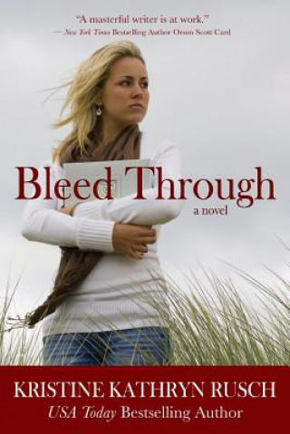 Livre Bleed Through Kristine Kathryn Rusch