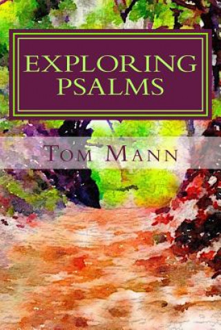 Książka Exploring Psalms Tom Mann