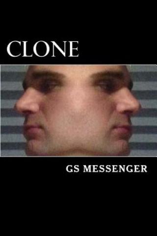 Knjiga Clone Greg E Smith