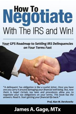 Könyv How To Negotiate With The IRS and Win! James a Gage Mtx