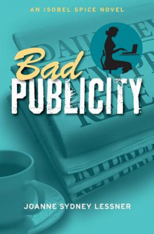 Boek Bad Publicity Joanne Sydney Lessner