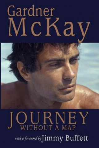 Carte Journey Without a Map Gardner McKay