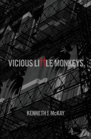 Carte Vicious Little Monkeys Kenneth J McKay