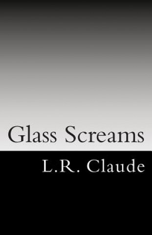E-book Glass Screams L R Claude