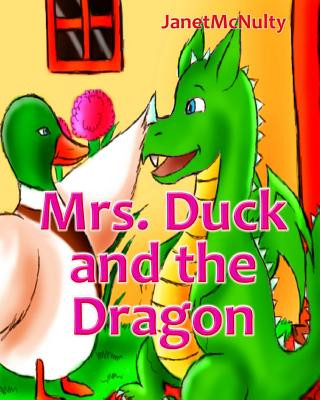 Carte Mrs. Duck and the Dragon Janet McNulty