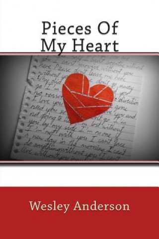 Knjiga Pieces Of My Heart Wesley Anderson