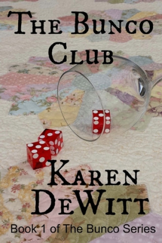 Book The Bunco Club Karen Dewitt