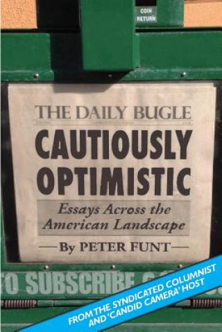 Knjiga Cautiously Optimistic Peter Funt