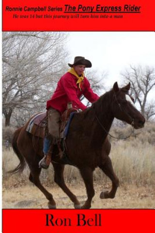 Carte Pony Express Rider Ron Bell