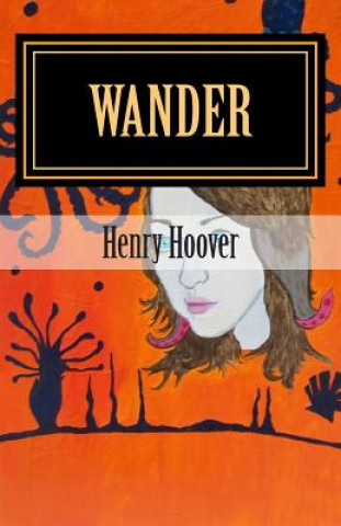 Knjiga Wander Henry Hoover