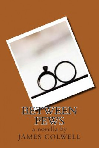 Book Between Pews James Colwell