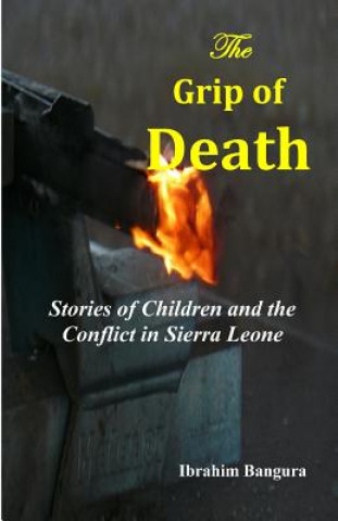 Book The Grip of Death Ibrahim Bangura