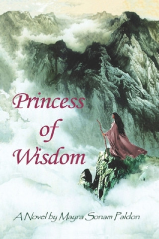 Knjiga Princess of Wisdom Mayra Sonam Paldon