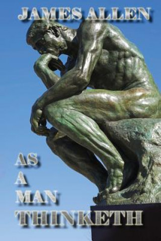 Knjiga As a Man Thinketh James Allen