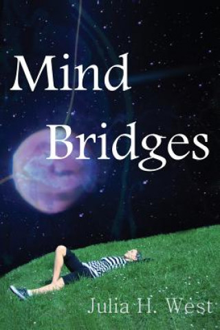 Kniha Mind Bridges: Seven Facets of Magic Julia H West