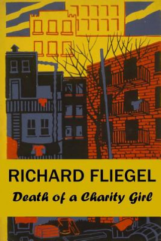 Kniha Death of a Charity Girl Richard Fliegel