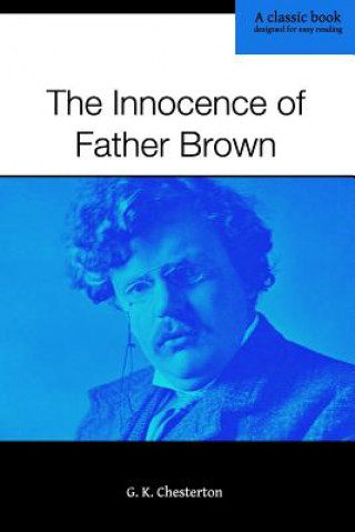 Carte The Innocence of Father Brown G. K. Chesterton