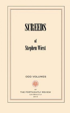 Könyv Screeds Stephen Wiest