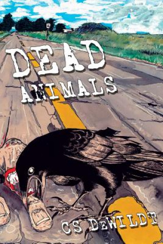Knjiga Dead Animals Cs Dewildt